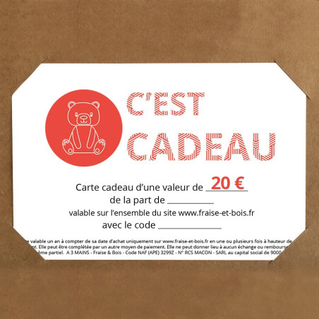 Carte cadeau à offrir - Fraise et Bois - 20€